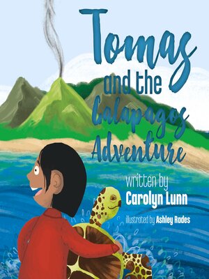 cover image of Tomas and the Galapagos Adventure
